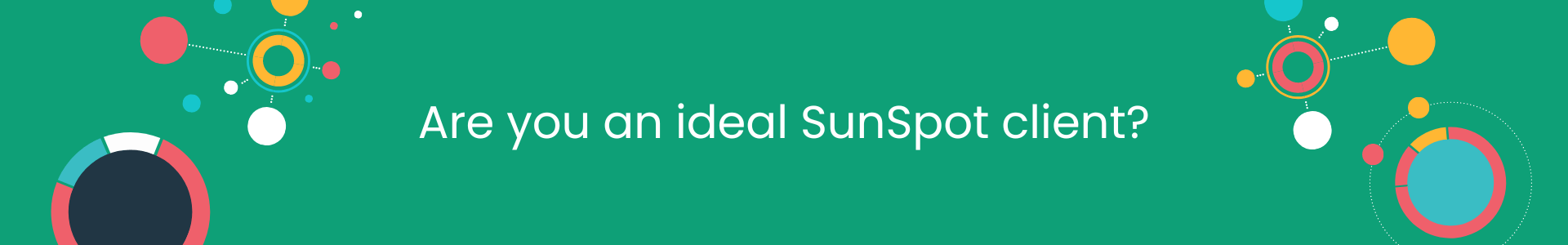 SunSpot Ideal Clients